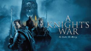 A Knight’s War