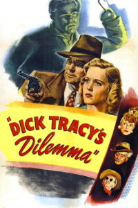 Dick Tracy’s Dilemma