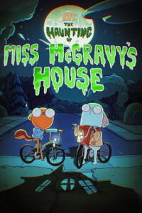 Kiff: The Haunting of Miss McGravy’s House