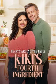 Hearts Around the Table: Kiki’s Fourth Ingredient