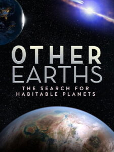 Other Earths – The Search for Habitable Planets