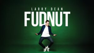 Larry Dean: Fudnut