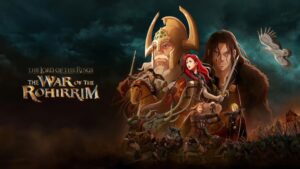 The Lord of the Rings: The War of the Rohirrim