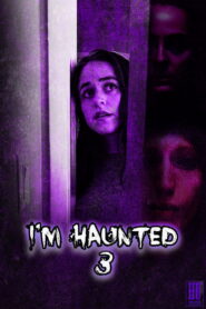 I’m Haunted 3