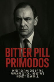 Bitter Pill: Primodos