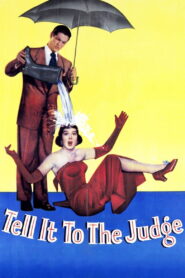 Tell It to the Judge