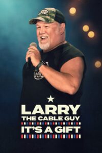 Larry the Cable Guy: It’s a Gift