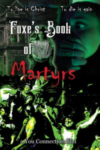 Foxe’s Book of Martyrs