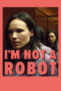 I’m Not a Robot