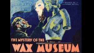 Mystery of the Wax Museum