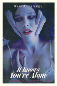 It Knows You’re Alone