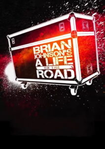 Brian Johnson Meets Dave Grohl – A Life On The Road Special