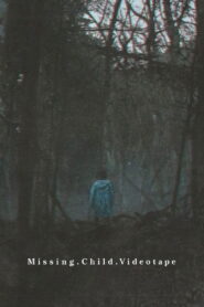 Missing Child Videotape