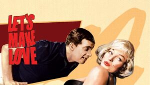 Let’s Make Love