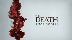 The Death That Awaits