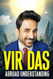 Vir Das: Abroad Understanding