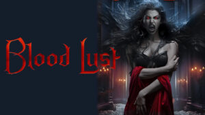 Blood Lust
