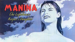 Manina, the Lighthouse-Keeper’s Daughter