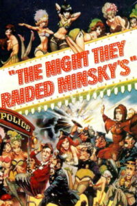The Night They Raided Minsky’s