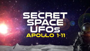 Secret Space UFOs: Apollo 1-11