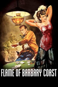 Flame of Barbary Coast