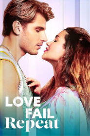 Love Fail Repeat