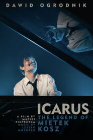 Icarus. The Legend of Mietek Kosz