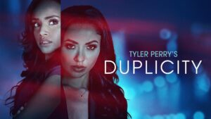 Tyler Perry’s Duplicity