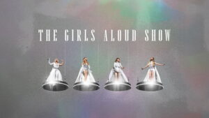 The Girls Aloud Show