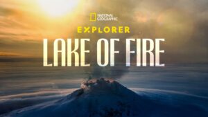 Explorer: Lake of Fire