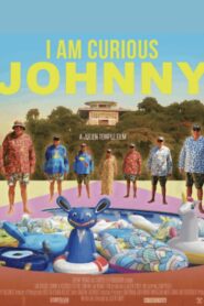 I Am Curious Johnny
