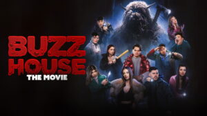 Buzz House: The Movie