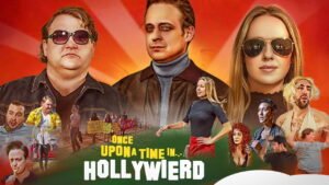 Once Upon a Time in… Hollywierd