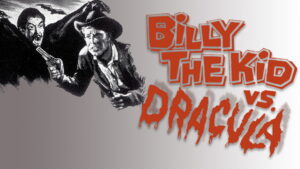 Billy the Kid Versus Dracula