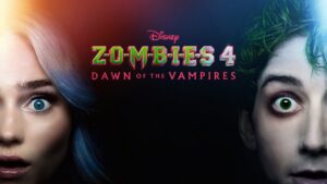Z-O-M-B-I-E-S 4: Dawn of the Vampires