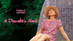 A Traveler’s Needs