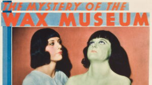 Mystery of the Wax Museum