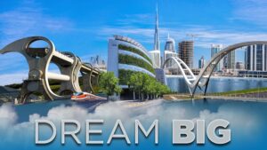 Dream Big: Engineering Our World