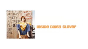 Inside Daisy Clover
