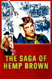 The Saga of Hemp Brown