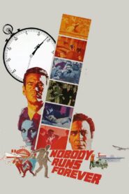 Nobody Runs Forever