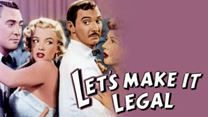 Let’s Make It Legal