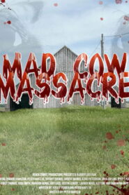Mad Cow Massacre