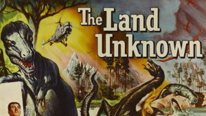 The Land Unknown