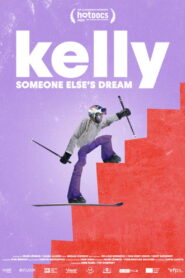 Kelly: Someone Else’s Dream