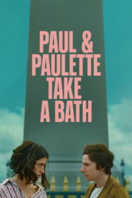 Paul & Paulette Take a Bath