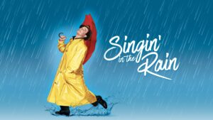 Singin’ in the Rain