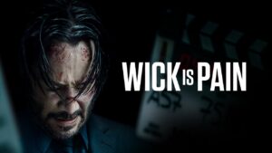 Wick Is Pain