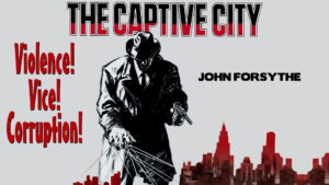The Captive City