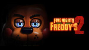 Five Nights at Freddy’s 2